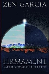 bokomslag Firmament: Vaulted Dome of the Earth