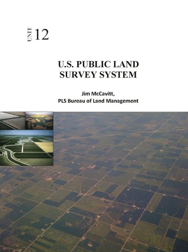 Bureau of Land Management - U.S. Public Land Survey System - Unit 12, Häftad