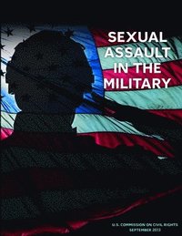 bokomslag Sexual Assault in the Military