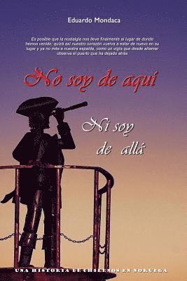 bokomslag No soy de aquí ni soy de allá