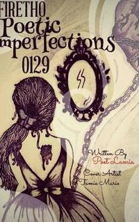 bokomslag #Firetho Poetic Imperfections 0129