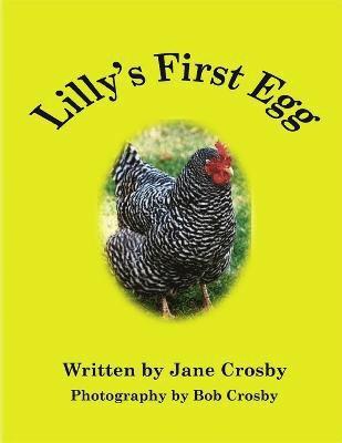Jane Crosby - Lilly's First Egg, Häftad