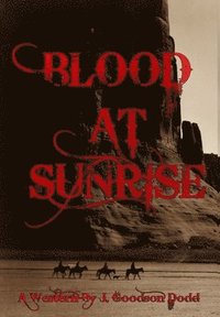 bokomslag Blood at Sunrise
