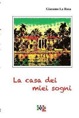 bokomslag Casa Dei Miei Sogni