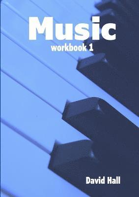 David Hall - Music - Workbook 1, Häftad. Tillgänglighet: Lägg i varukorg