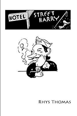 Rhys Thomas - Hotel Street Harry, Häftad
