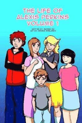 bokomslag Life of Alexis Perkins Volume 1