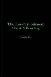 bokomslag Loudest Silence: A Gemini's Heart Song