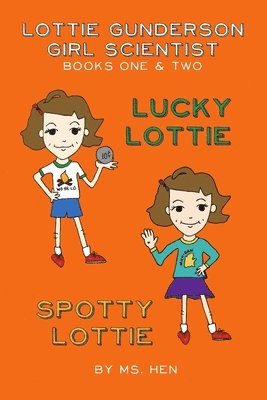 bokomslag Lucky Lottie & Spotty Lottie