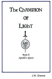bokomslag The Champion of Light, Book II: Apollo's Quest