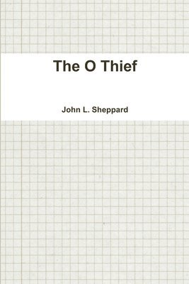 The O Thief 1