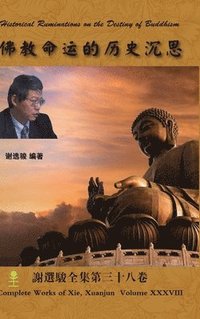 bokomslag Historical Ruminations on the Destiny of Buddhism