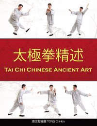 bokomslag Tai Chi Chinese Ancient Art