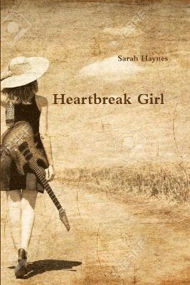 Heartbreak Girl 1