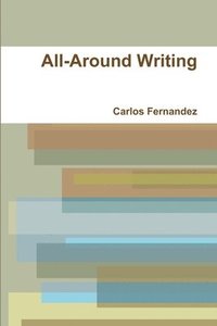 bokomslag All-Around Writing