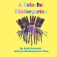 bokomslag A Colorful Kindergarten
