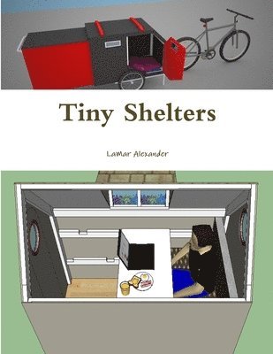 Lamar Alexander, LaMar Alexander - Tiny Shelters, Häftad