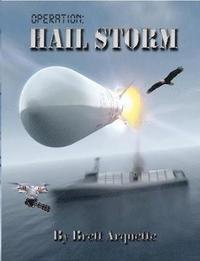 bokomslag Operation Hail Storm