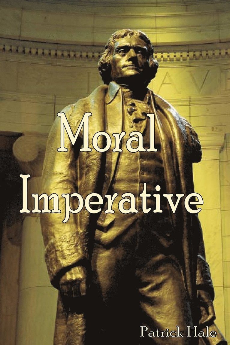 Moral Imperative 1