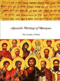 bokomslag Apostolic Writings of Marquas