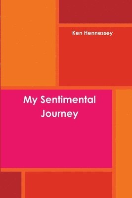 My Sentimental Journey 1