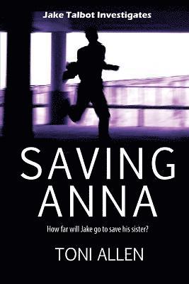 Saving Anna 1