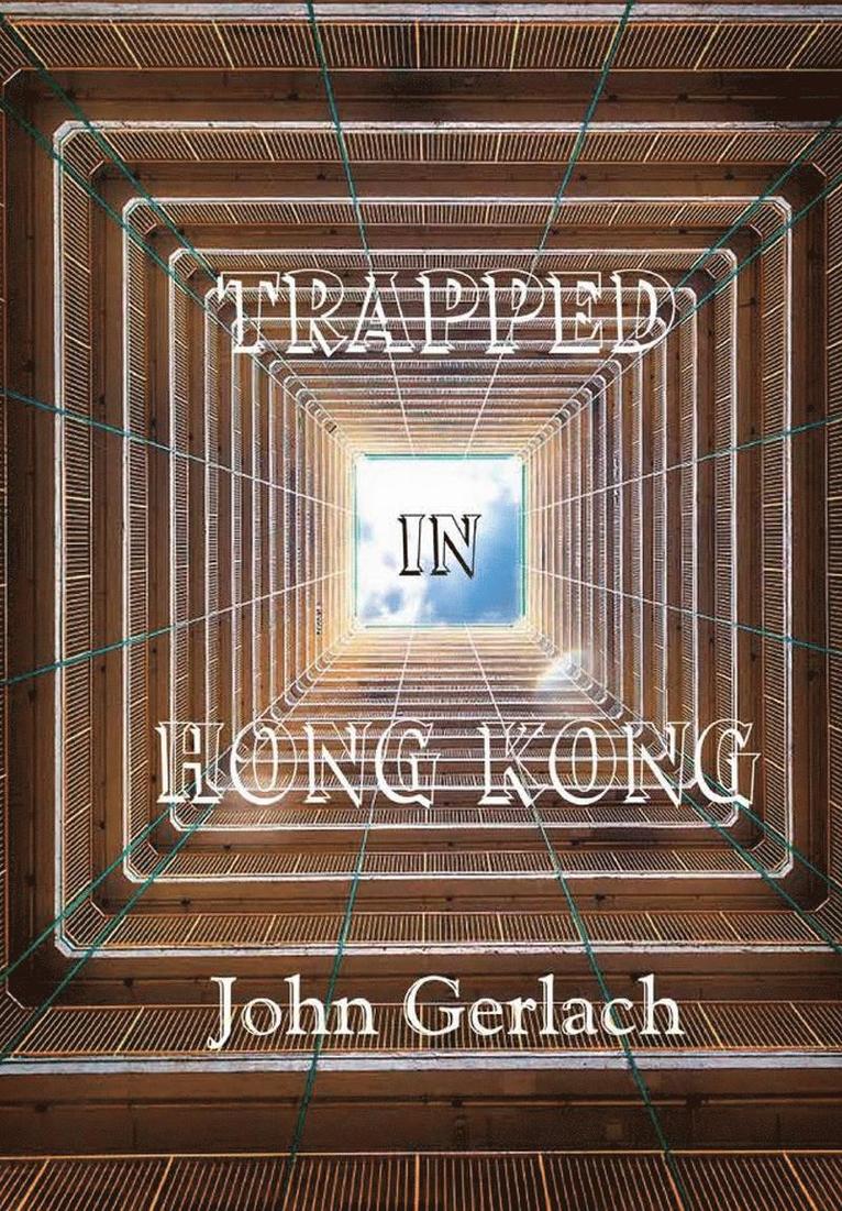 Trapped in Hong Kong 1