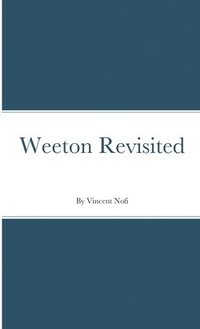 bokomslag Weeton Revisited