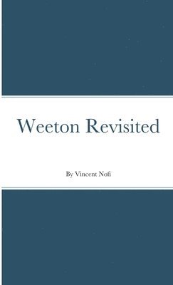 Weeton Revisited 1