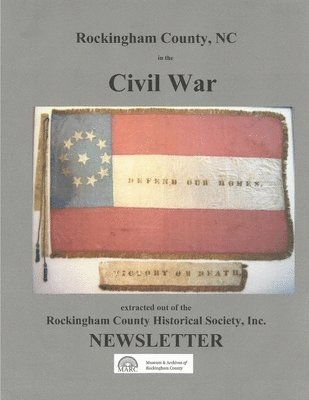 Rockingham County, NC in the Civil War 1
