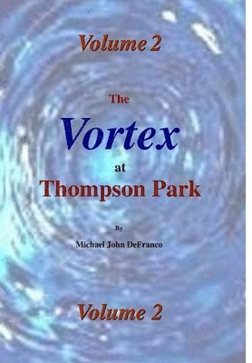 bokomslag Vortex @ Thompson Park 2