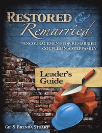 bokomslag Restored and Remarried Leader's Guide