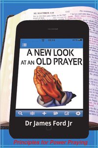 bokomslag A New Look at an Old Prayer