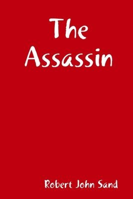 Rj Sand, RJ Sand - Assassin, Häftad