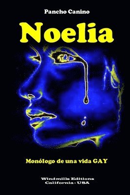Noelia - Monologo De UNA Vida Gay 1