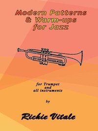 bokomslag Modern Patterns & Warm-ups for Jazz (Perfect Bound)