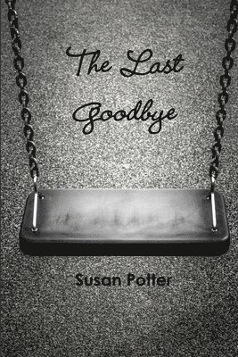 Susan Potter - Last Goodbye, Häftad