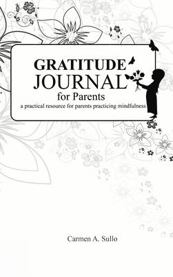 bokomslag Gratitude Journal for Parents