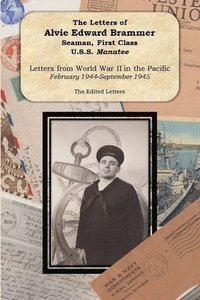 bokomslag The Letters of Alvie Edward Brammer (edited)