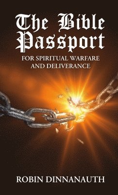 bokomslag The Bible Passport for Spiritual Warfare & Deliverance