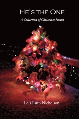 Lois Nicholson - He's the One, Häftad