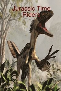 bokomslag Jurassic Time Riders