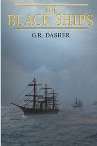 bokomslag The Black Ships
