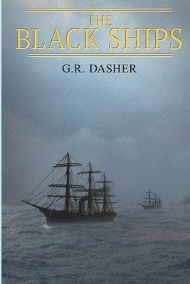 The Black Ships 1