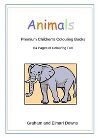 bokomslag Animals: Premium Children's Colouring Books