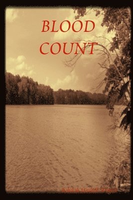 Rebekah Mitchell-Wagner - Blood Count, Häftad