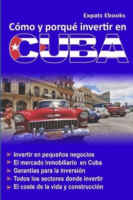 Como y Por Que Invertir En Cuba 1