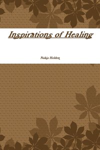 bokomslag Inspirations of Healing