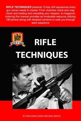 Rifle Techniques 1