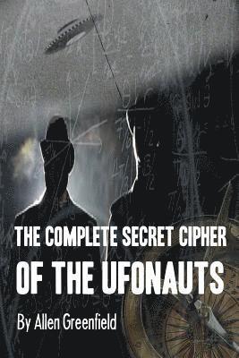 Complete Secret Cipher of the Ufonauts